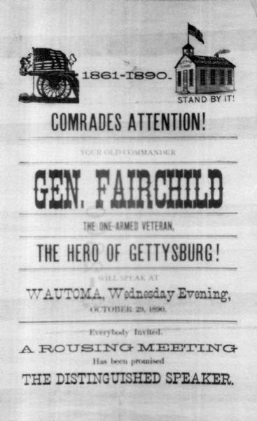 Comrades Attention: Poster announcing General Lucius Fairchild will be speaking at Wautoma, Wisconsin on October 29, 1890.